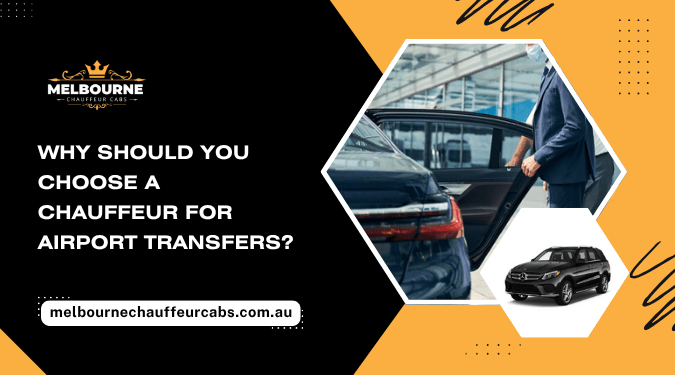 What Are the Top Reasons to Use a Chauffeur for Airport Transfers?